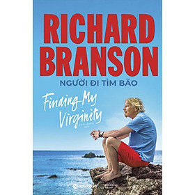 Sách Richard Branson : Người Đi Tìm Bão - Alphabooks - BẢN QUYỀN