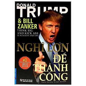 Nghĩ Lớn Để Thành Công - First News