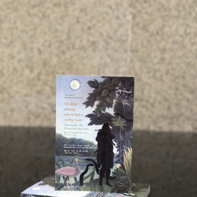 [Thăng Long Books] Từ Điển Những Nỗi Sợ Hãi Và Cuồng Loạn