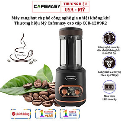 Máy rang hạt cà phê không khí dùng cho gia đình cao cấp Cafemasy CCR-1209R2 - Bảo Hành 12 Tháng (Hàng Nhập Khẩu)