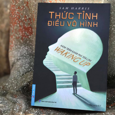Thức Tỉnh Điều Vô Hình (Hành Trình Khám Phá Tâm Linh)