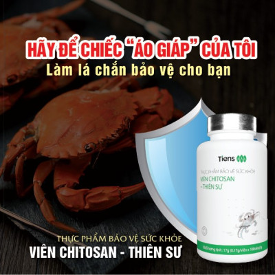 Thực phẩm bảo vệ sức khỏe Viên Chitosan - Thiên Sư. Tăng cường chức năng miễn dịch, Bảo vệ và giải độc gan