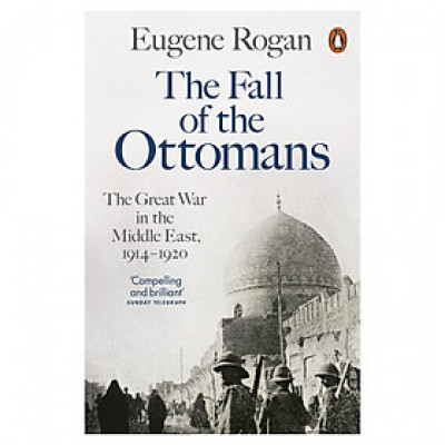 Fall Of The Ottomans