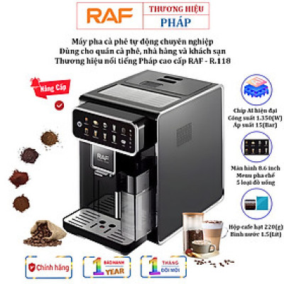 Máy Pha Cà Phê Tự Động RAF R.118 Thương Hiệu Pháp Màn Hình Cảm Ứng 8.6 Inch, Công Suất 1350W, 1 Giờ 20 Ly - HÀNG NHẬP KHẨU, BẢO HÀNH 1 NĂM