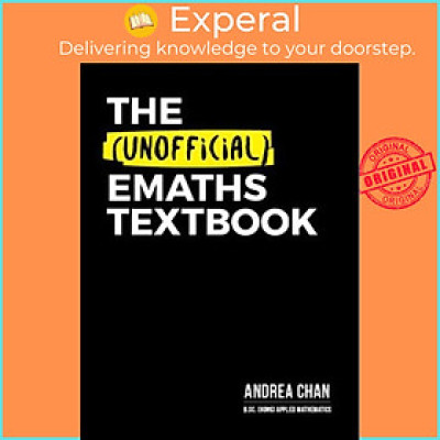 Sách - The (Unofficial) Emaths Textbook by Andrea Chan (paperback)