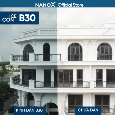 Phim cách nhiệt dán cửa sổ NanoX B30 chống nắng nóng & chống UV mạnh mẽ