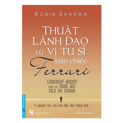 Combo Thuật Lãnh Đạo Từ Vị Tu Sĩ Bán Chiếc Ferrari + Đi Tìm Lẽ Sống (2 Cuốn)