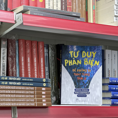 TƯ DUY PHẢN BIỆN - ĐỂ KHÔNG BỊ THAO TÚNG TÂM LÝ - Tom Chatfield - Khánh Trang dịch - (bìa mềm)