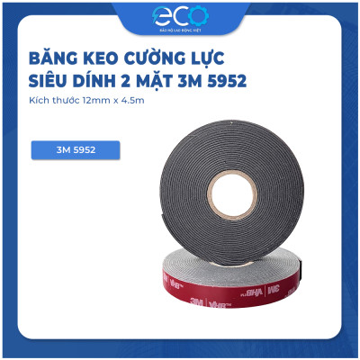 Băng keo cường lực siêu dính 2 mặt 3M 5952 kích thước 12mm x 4.5m