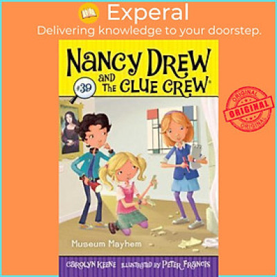 Sách - Nancy Drew and the Clue Crew: Museum Mayhem by Carolyn Keene (US edition, paperback)