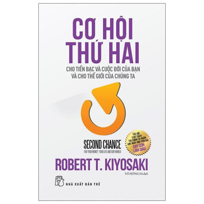 Sách - Cơ Hội Thứ Hai Cho Tiền Bạc Và Cuộc Đời Của Bạn Và Cho Thế Giới Chúng Ta