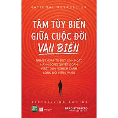 Sách - Tâm Tùy Biến Giữa Cuộc Đời Vạn Biến