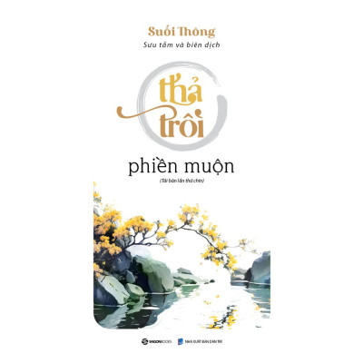 Combo 2 Cuốn Tư Duy Phát Triển Bản Thân Hay-Tận Hưởng Niềm Vui Sống+Thả Trôi Phiền Muộn