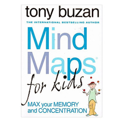 Mind Maps For Kids: Max Your Memory And Concentrat