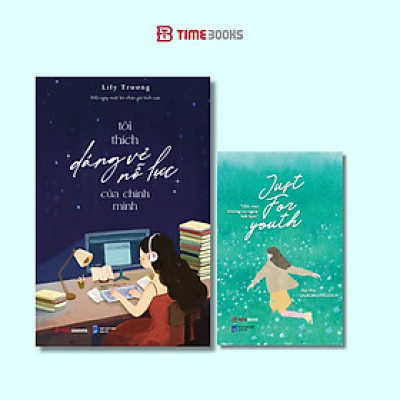 Combo Sách Just For Youth + Tôi Thích Dáng Vẻ Nỗ Lực Của Chính Mình