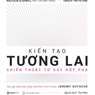 Kiến Tạo Tương Lai - Sổ Tay Đổi Mới Sáng Tạo