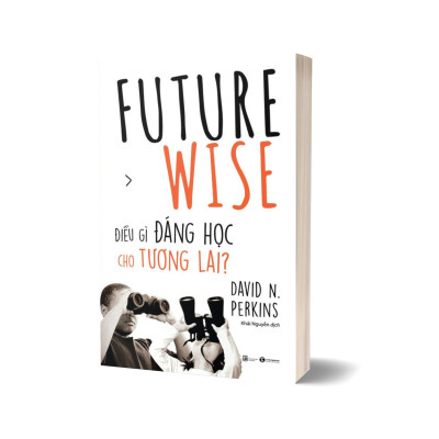 Future Wise: Điều Gì Đáng Học Cho Tương Lai