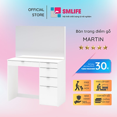 Bàn phấn cá nhân bàn trang điểm bằng gỗ SMLIFE Martin