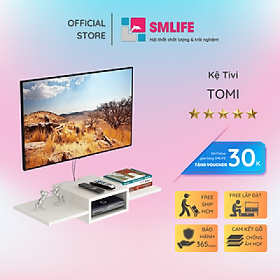 Kệ treo tường để tivi SMLIFE Tomi