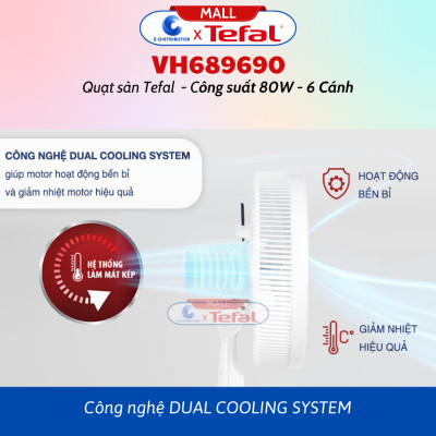Quạt đứng Tefal 6 cánh VH689690 Công Suất 80W - Có Chức Năng Điều Khiển REMOTE Từ Xa - Hàng Chính Hãng - Bảo Hành 12 Tháng