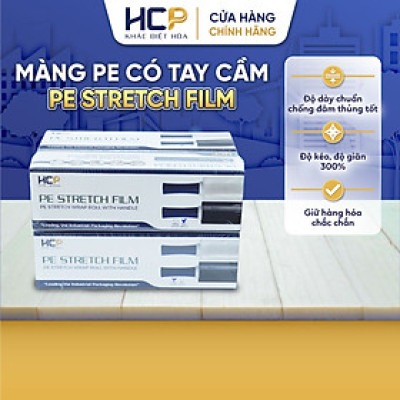 Cuộn Màng PE HCP Có Tay Cầm Dễ Dàng Quấn Hàng Hóa
