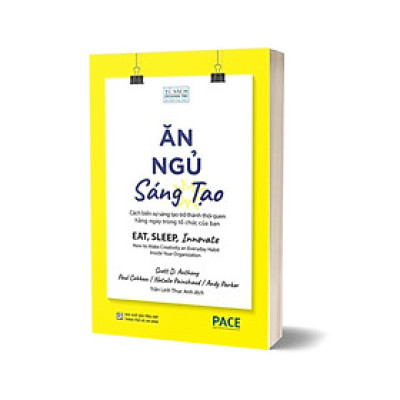  Ăn, Ngủ, Sáng Tạo - Eat, Sleep, Innovate