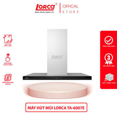 Máy Hút Mùi Chữ T LORCA TA 6007E - Hàng Chính Hãng Cao Cấp Sức Hút Lớn Tiết Kiệm Điện Chống Ồn