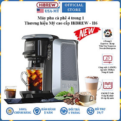 Máy pha cà phê 4 trong 1, Espresso, Viên Nén Nespresso, Nescafe Dolcegusto, Kcup HiBREW H6 - Hàng Chính Hãng
