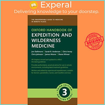 Sách - Oxford Handbook of Expedition and Wilderness Medicine by Chris Imray (UK edition, paperback)