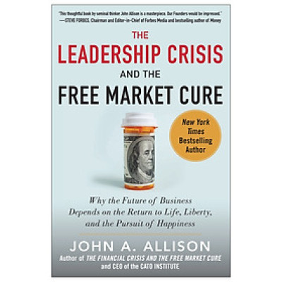 The Leadership Crisis And The Free Marke