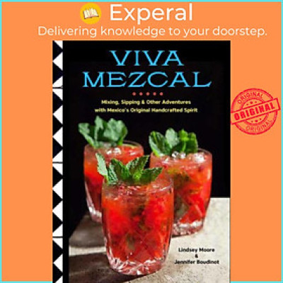 Sách - Viva Mezcal by Lindsey Moore (US edition, paperback)