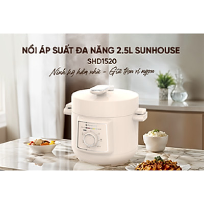 Nồi áp suất điện đa năng 2.5L Sunhouse SHD1520 - Lòng nồi dày 1.8mm - Đa chức năng nấu - Xả áp bằng nút ấn - Hàng chính hãng