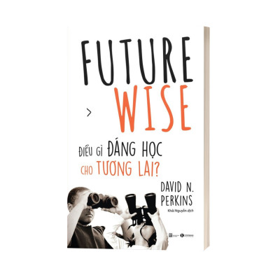 Future Wise: Điều Gì Đáng Học Cho Tương Lai
