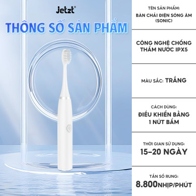 Bàn chải điện sóng siêu âm JETZT series, hàng chính hãng