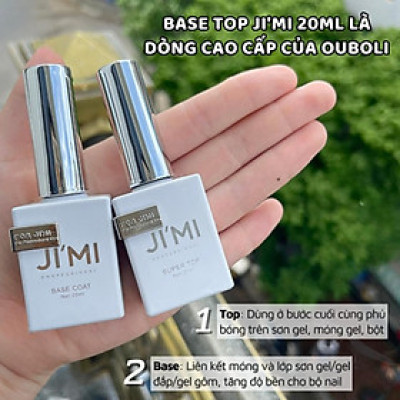Bộ Base Top Cứng Móng JIMI 20ml (OUBOLI Cao Cấp) Base Lỏng Siêu Liên Kết, Top Cường Lực Làm Nail Siêu Bóng, Chống Xước