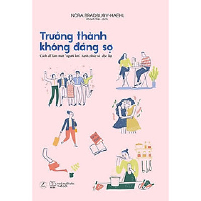 Sách Trưởng Thành Không Đáng Sợ