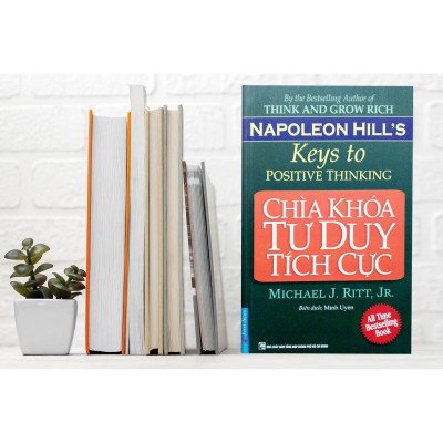 Combo Chìa Khóa Tư Duy Tích Cực + Bí Quyết Làm Giàu Của Napoleon Hill - Bản Quyền