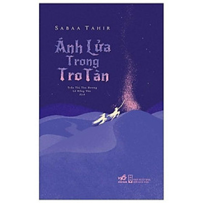 Sách Ánh Lửa Trong Tro Tàn - Nhã Nam - BẢN QUYỀN