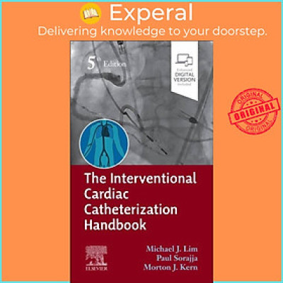 Sách - The Interventional Cardiac Catheterization Handbook by Morton J., FSCAI, FAHA, FACC Kern (UK edition, paperback)
