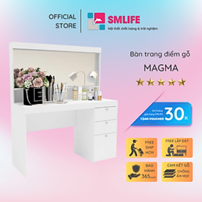 Bàn phấn cá nhân bàn trang điểm bằng gỗ SMLIFE Magma