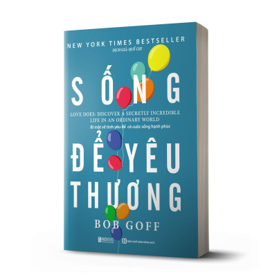 Sống Để Yêu Thương