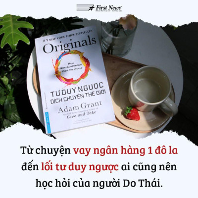 Sách - Tư duy ngược dịch chuyển thế giới - First News