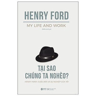 Tại Sao Chúng Ta Nghèo (Tái Bản)