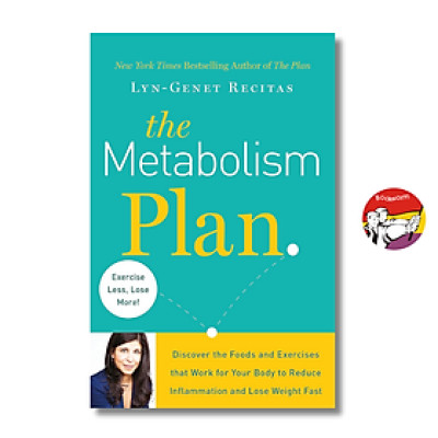 Sách - The Metabolism Plan Discover Foods and Exercises that Work for Your Body by Lyn-Genet Recitas