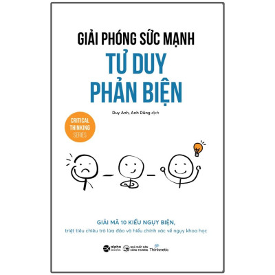 Bộ Tư Duy Phản Biện của Thinknetic (Bộ 4 cuốn Combo/Lẻ tuỳ chọn) - Bản Quyền
