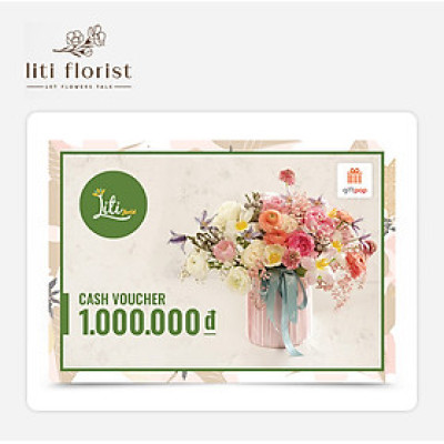 Giftpop -Phiếu quà tặng Liti Florist 1000K
