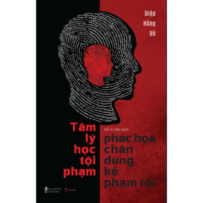 Sách Combo 2 Cuốn Tâm Lý Kẻ Phạm Tội: 8 Vụ Án Hoàn Hảo + Tâm Lý Học Tội Pham - Bản Quyền