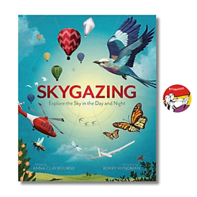 Sách - Skygazing: Explore the Sky in the Day and Night by Anna Claybourne | Children