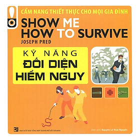 Sách - Kỹ Năng Đối Diện Hiểm Nguy