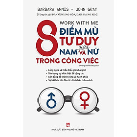 Sách - 8 Điểm Mù Tư Duy Giữa Nam Và Nữ Trong Công Việc - NXB Phụ Nữ